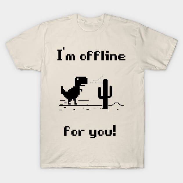 off line T-Shirt by PJcriativo